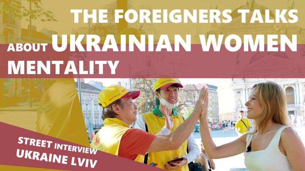 The foreigners talks about Ukrainian women mentality