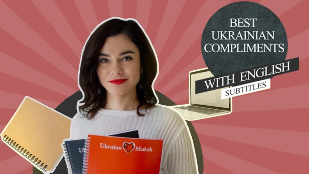 Best ukrainian compliments to impress women. Ukrainian women.